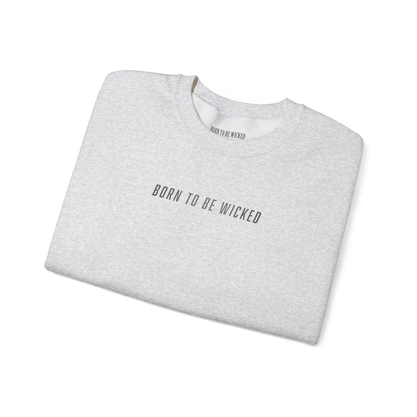 Send It Sweatshirt - Born To Be Wicked