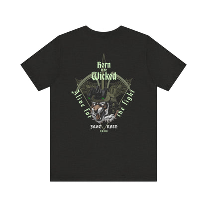 Just Raid T-Shirt - Born To Be Wicked