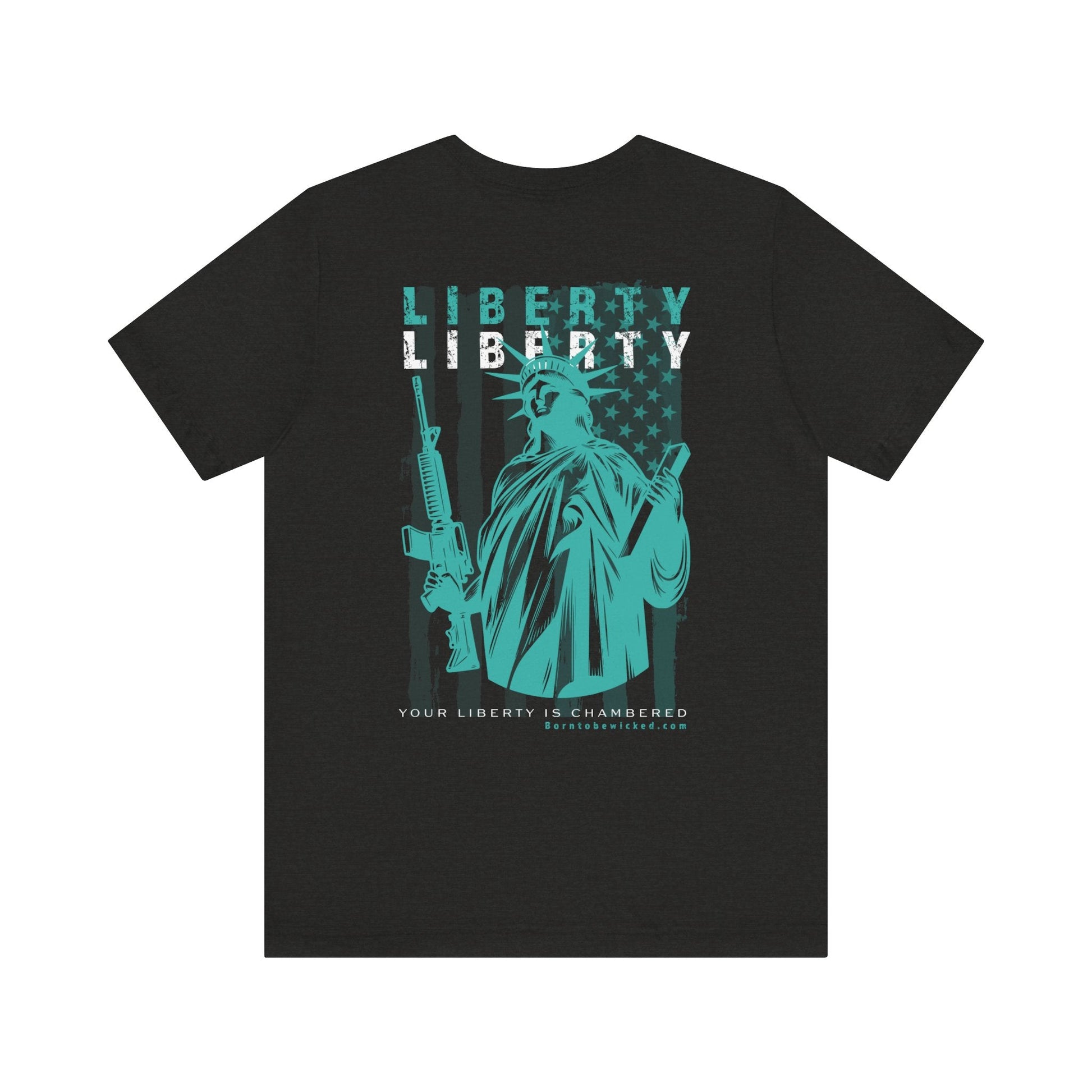 Liberty T-Shirt - Born To Be Wicked